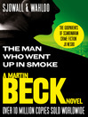 The Man Who Went Up in Smoke (eBook): Martin Beck Series, Book 2